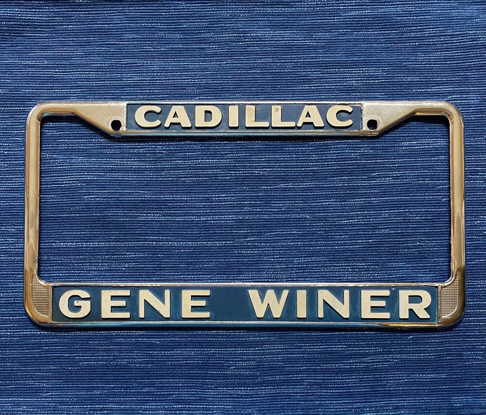 Gene Winer Cadillac Vintage Dealership Metal License Plate Frame Bakersfield CA